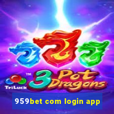 959bet com login app